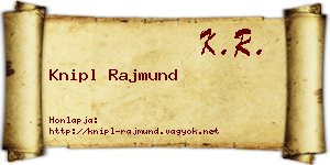 Knipl Rajmund névjegykártya
